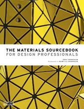 The Materials Sourcebook for Design Professionals