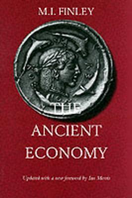 The Ancient Economy - M. I. Finley - Libro University of California Press | Libraccio.it