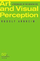 Art and Visual Perception, Second Edition