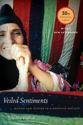 Veiled Sentiments - Lila Abu-Lughod - Libro University of California Press | Libraccio.it