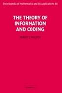 The Theory of Information and Coding - Robert McEliece - Libro Cambridge University Press, Encyclopedia of Mathematics and its Applications | Libraccio.it