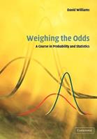 Weighing the Odds - David Williams - Libro Cambridge University Press | Libraccio.it