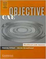 OBJECTIVE CAE - WORKBOOK WITH ANSWERS - O'DELL FELICITY, BROADHEAD ANNIE - Libro | Libraccio.it