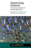 Improving Nature? - Michael J. Reiss, Roger Straughan - Libro Cambridge University Press, Canto | Libraccio.it