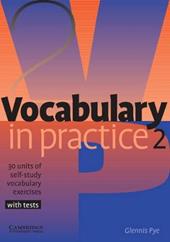 VOCABULARY IN PRACTICE 2 - ELEMENTARY