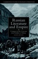 Russian Literature and Empire - Susan Layton - Libro Cambridge University Press, Cambridge Studies in Russian Literature | Libraccio.it