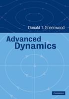 Advanced Dynamics - Donald T. Greenwood - Libro Cambridge University Press | Libraccio.it