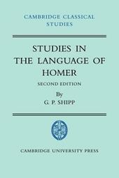Studies in The Language of Homer