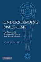 Understanding Space-Time - Robert DiSalle - Libro Cambridge University Press | Libraccio.it