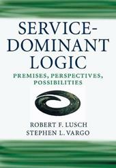 Service-Dominant Logic