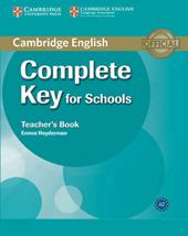 Complete Key for Schools. Teacher's book