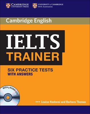 IELTS trainer. Six practice tests with Answers. Con 3 CD Audio - Louise Hashemi, Barbara Thomas - Libro Cambridge 2011 | Libraccio.it