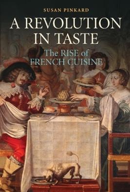 A Revolution in Taste - Susan Pinkard - Libro Cambridge University Press | Libraccio.it