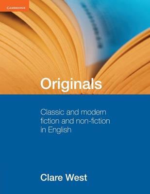 Originals. Classic and modern fiction and non-fiction in English. Con e-book. Con espansione online - Clare West - Libro Cambridge 2020 | Libraccio.it