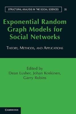 Exponential Random Graph Models for Social Networks  - Libro Cambridge University Press, Structural Analysis in the Social Sciences | Libraccio.it