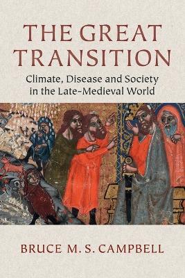 The Great Transition - Bruce M. S. Campbell - Libro Cambridge University Press | Libraccio.it