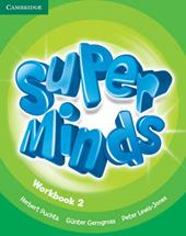Super minds. Workbook. Con espansione online. Vol. 2