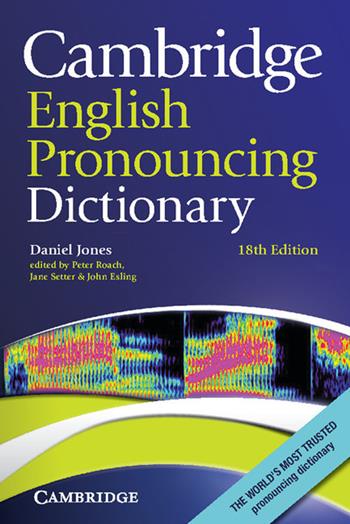 English Prononcing. Dictionary - Daniel Jones, Peter Roach - Libro Cambridge 2011 | Libraccio.it