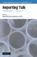 Reporting Talk  - Libro Cambridge University Press, Studies in Interactional Sociolinguistics | Libraccio.it