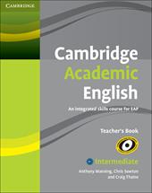 Cambridge Academic English. Level B1. Teacher's book
