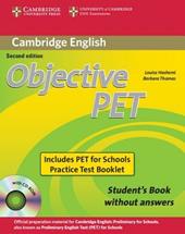 Objective Pet. Student's book-Test booklet. Without answers. Con CD-ROM