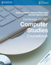 Cambridge IGCSE computer studies. Coursebook.