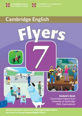 Cambridge young learners english test. 7 flyers. Per la Scuola media  - Libro Cambridge 2011 | Libraccio.it
