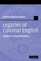 Legacies of Colonial English  - Libro Cambridge University Press, Studies in English Language | Libraccio.it
