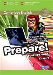 Cambridge English Prepare! Level 6. Student's book. Per le Scuole superiori. Con espansione online