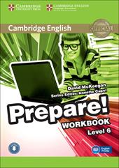 Cambridge English Prepare! Level 6. Workbook. Con File audio per il download