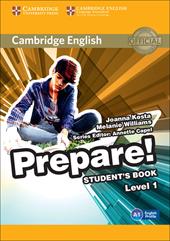 Cambridge English prepare! Level 1. Student's book. Per le Scuole superiori. Con espansione online
