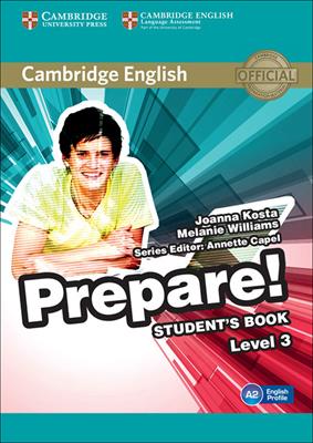 Cambridge English prepare! Level 3. Student's book. Per le Scuole superiori. - Joanna Kosta, Melanie Williams, James Styring - Libro Cambridge 2015 | Libraccio.it