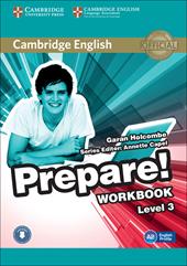 Cambridge English prepare! Level 3. Workbook. Con CD Audio. Con espansione online