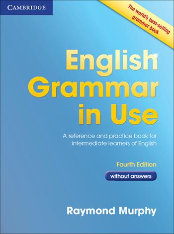 English grammar in use. Without answers. Con espansione online - Raymond Murphy - Libro Cambridge 2012 | Libraccio.it