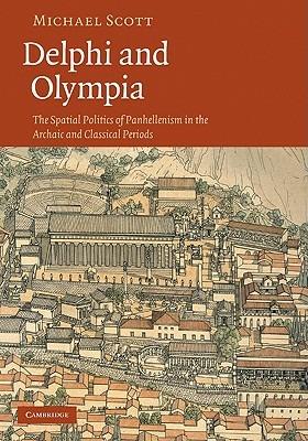Delphi and Olympia - Michael Scott - Libro Cambridge University Press | Libraccio.it