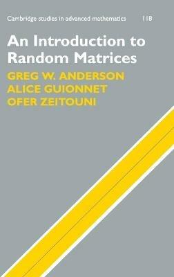Gradin Anderson Math An Introduction to Random Matrices - Greg W. Anderson, Alice Guionnet ...