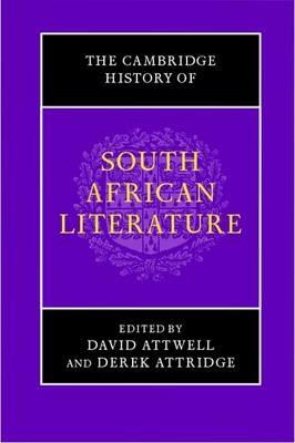 The Cambridge History of South African Literature  - Libro Cambridge University Press | Libraccio.it