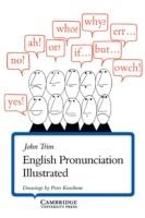 ENGLISH PRONUNCIATION ILLUSTRATED - TRIM J. - Libro | Libraccio.it