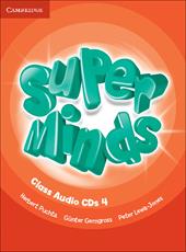Super minds. Level 4. Class audio CDs.