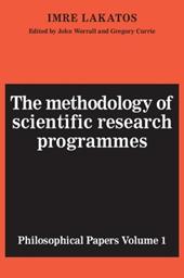 The Methodology of Scientific Research Programmes: Volume 1