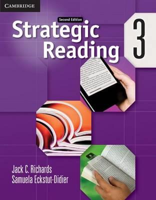 Strategic reading. Level 3. Student's book. Con e-book. Con espansione online - Jack C. Richards, Samuela Eckstut-Didier - Libro Cambridge 2016 | Libraccio.it