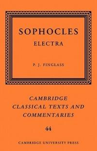 Sophocles: Electra - Sophocles - Libro Cambridge University Press, Cambridge Classical Texts and Commentaries | Libraccio.it