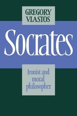 Socrates - Gregory Vlastos - Libro Cambridge University Press | Libraccio.it