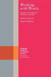 Working with Words - Ruth Gairns, Stuart Redman - Libro Cambridge University Press, Cambridge Handbooks for Language Teachers | Libraccio.it