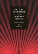 Optical Coherence and Quantum Optics - Leonard Mandel, Emil Wolf - Libro Cambridge University Press | Libraccio.it