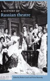 A History of Russian Theatre