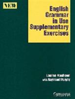 ENGLISH GRAMMAR IN USE SUPPLEMENTARY EXERCISES WITHOUT ANSWERS - HASHEMI L. - Libro | Libraccio.it