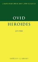 Ovid: Heroides XVI-XXI - Ovid - Libro Cambridge University Press, Cambridge Greek and Latin Classics | Libraccio.it