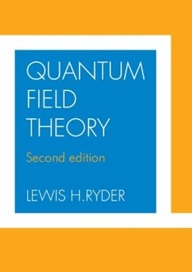 Quantum Field Theory - Lewis H. Ryder - Libro Cambridge University Press | Libraccio.it
