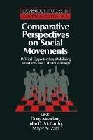 Comparative Perspectives on Social Movements  - Libro Cambridge University Press, Cambridge Studies in Comparative Politics | Libraccio.it